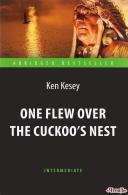One Flew over the Cuckoo`s Nest Kesey Ken 
