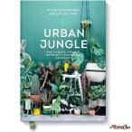 Urban Jungle. Как создать уютный интерьер с помощью растений Игорь Йосифович, Джудит де Граф  