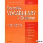 The Keys for Everyday vocabulary + Grammar. For Intermediate Students. Ключи Татьяна Дроздова, Н. В. Тоткало  